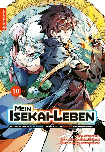 Mein Isekai-Leben – Mit der Hilfe von Schleimen zum mächtigsten Magier einer anderen Welt - Band 10